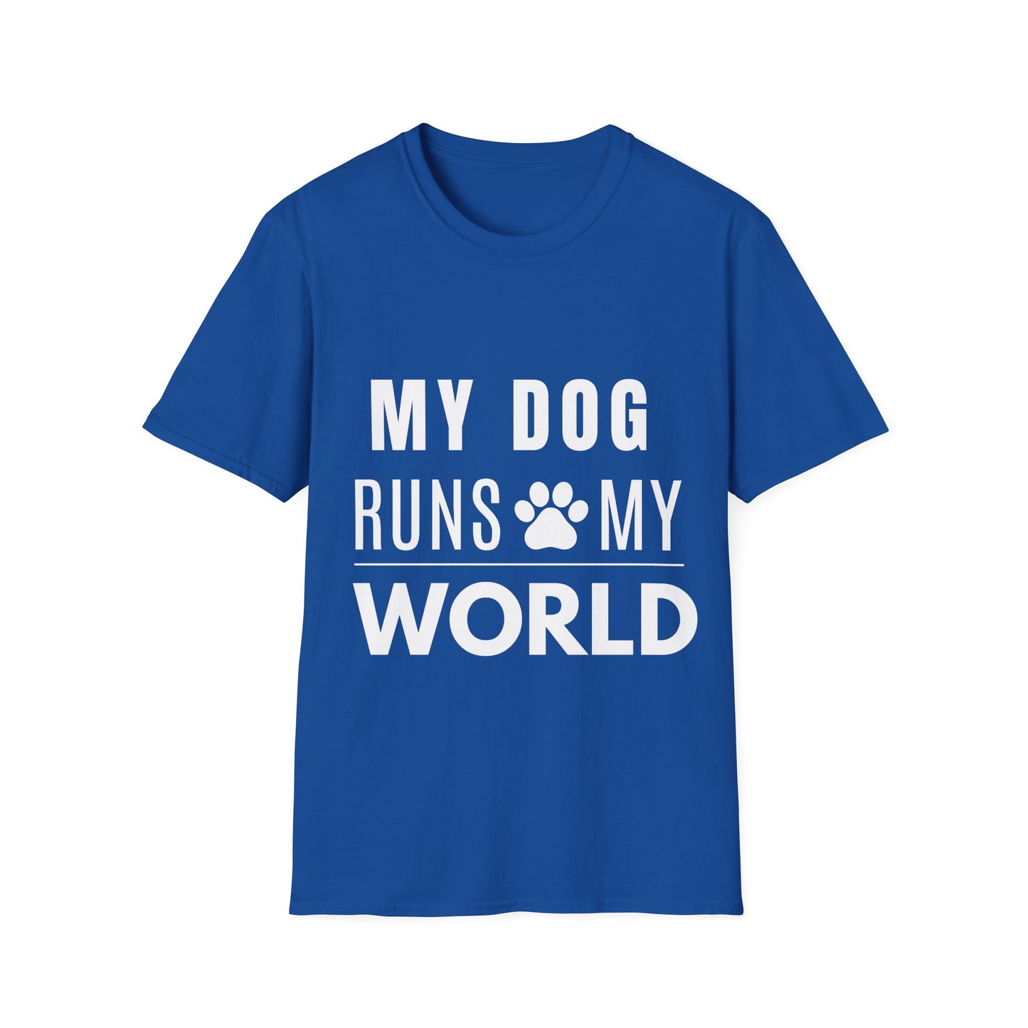 My Dog Runs My World T-Shirt