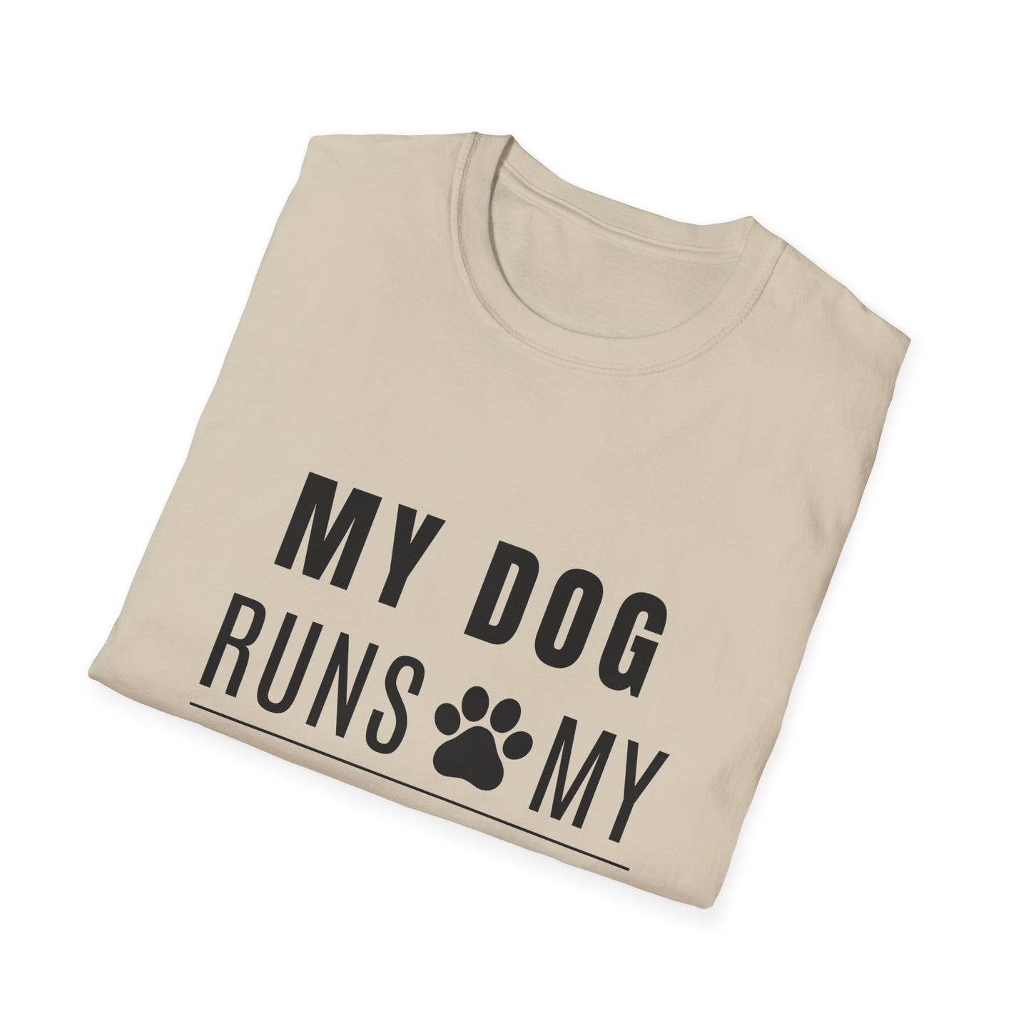 My Dog Runs My World T-Shirt