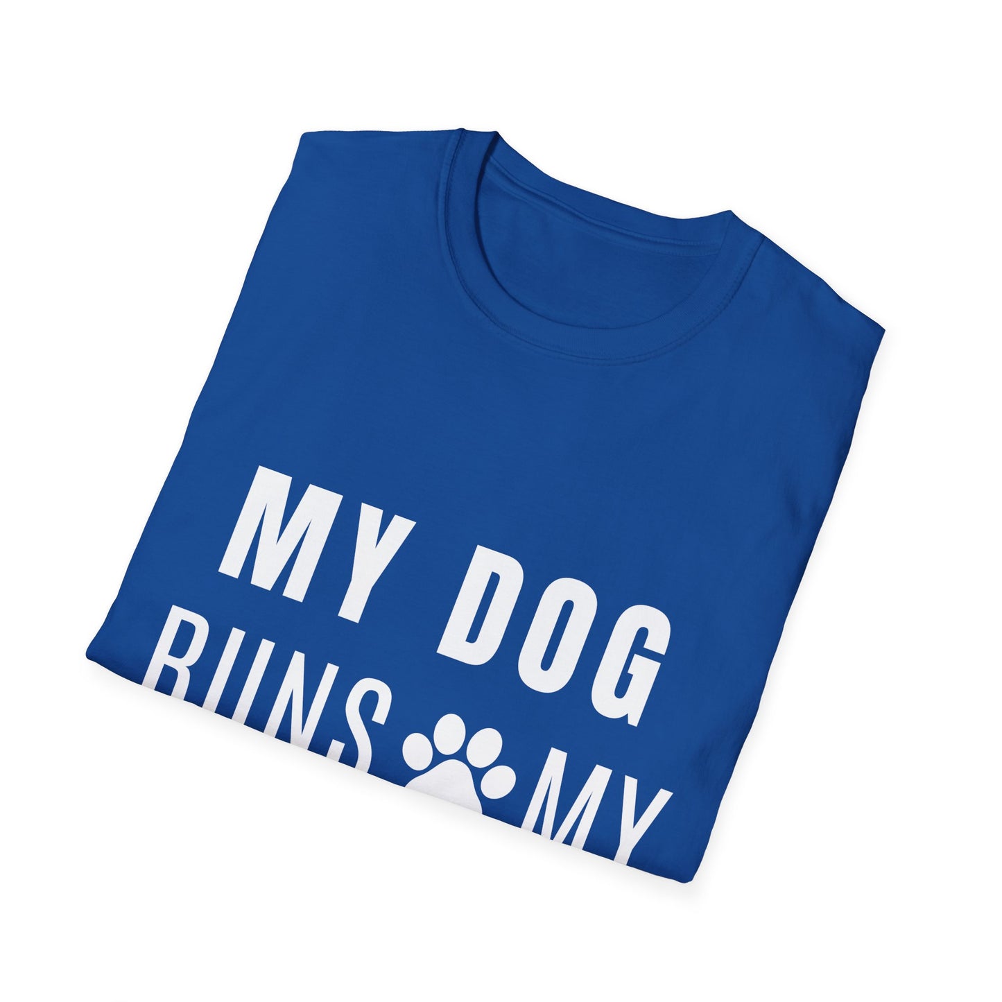 My Dog Runs My World T-Shirt