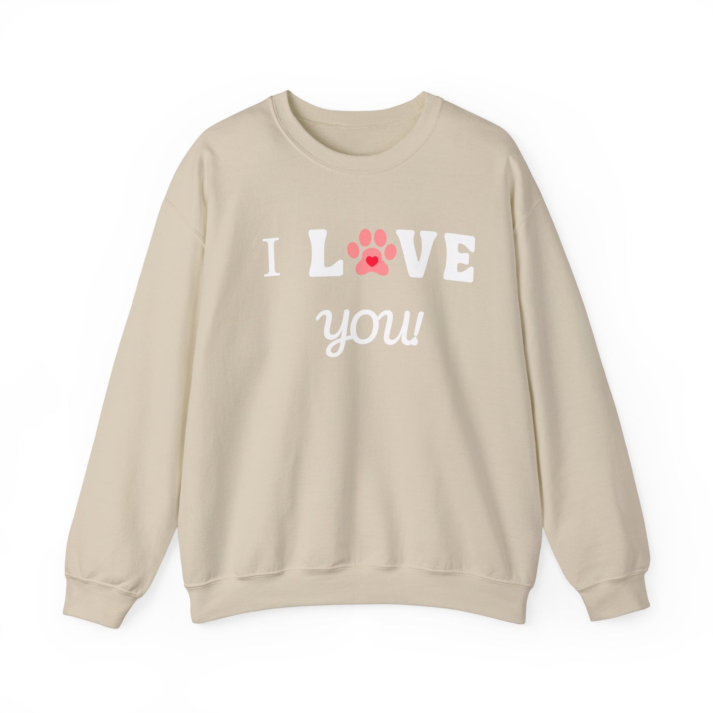 I WOOF YOU -Dog Lover Sweatshirt