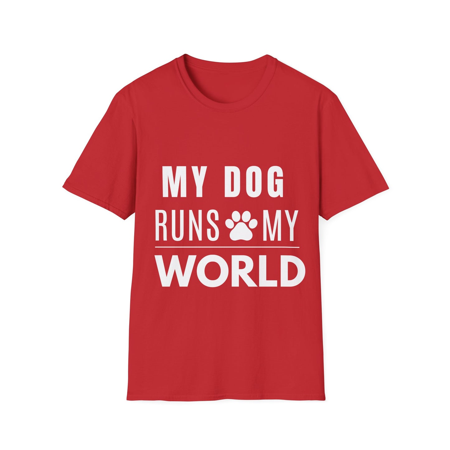 My Dog Runs My World T-Shirt