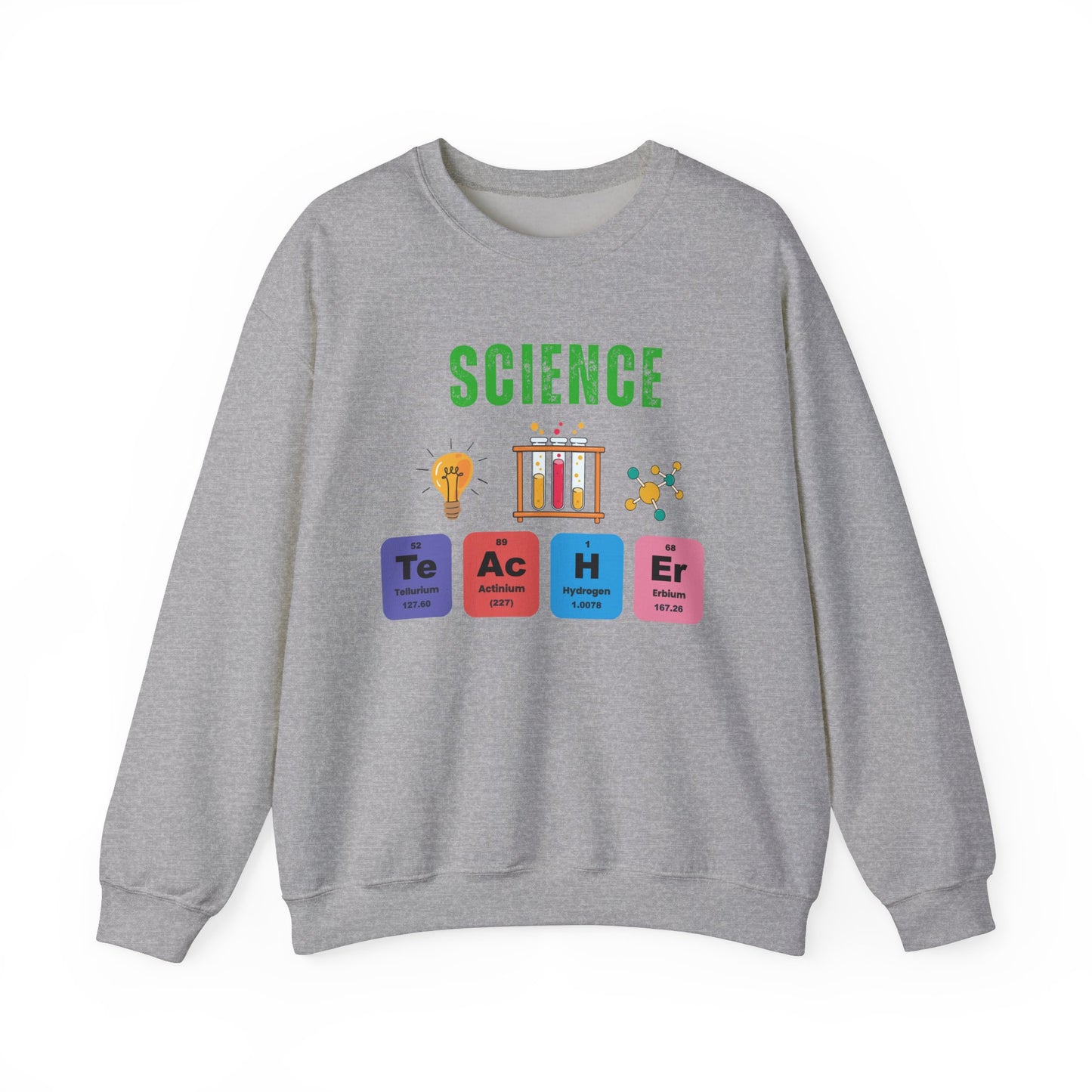 Science Teacher Sweatshirt