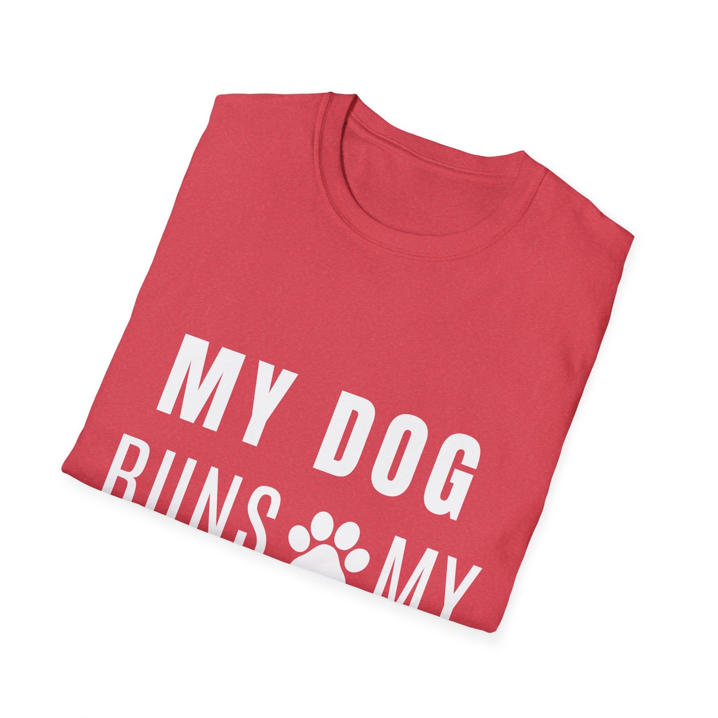 My Dog Runs My World T-Shirt