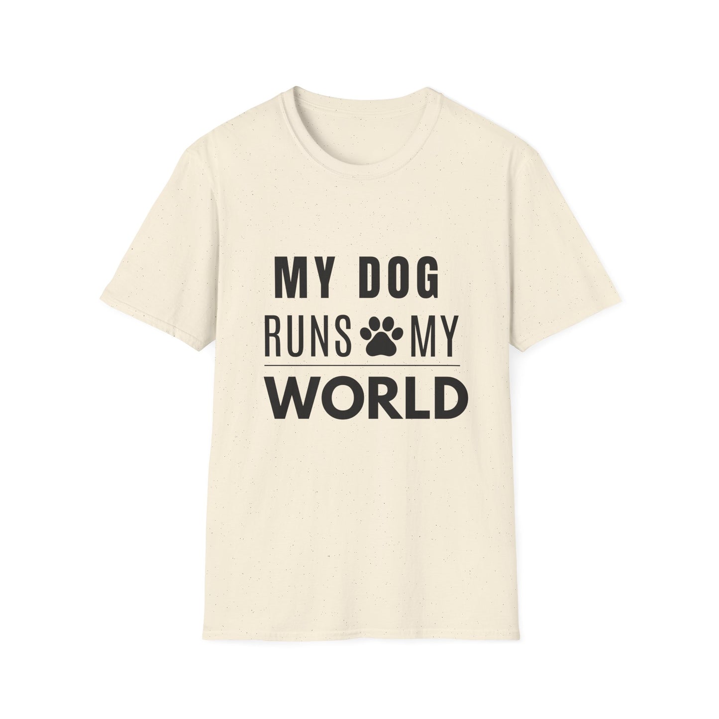 My Dog Runs My World T-Shirt