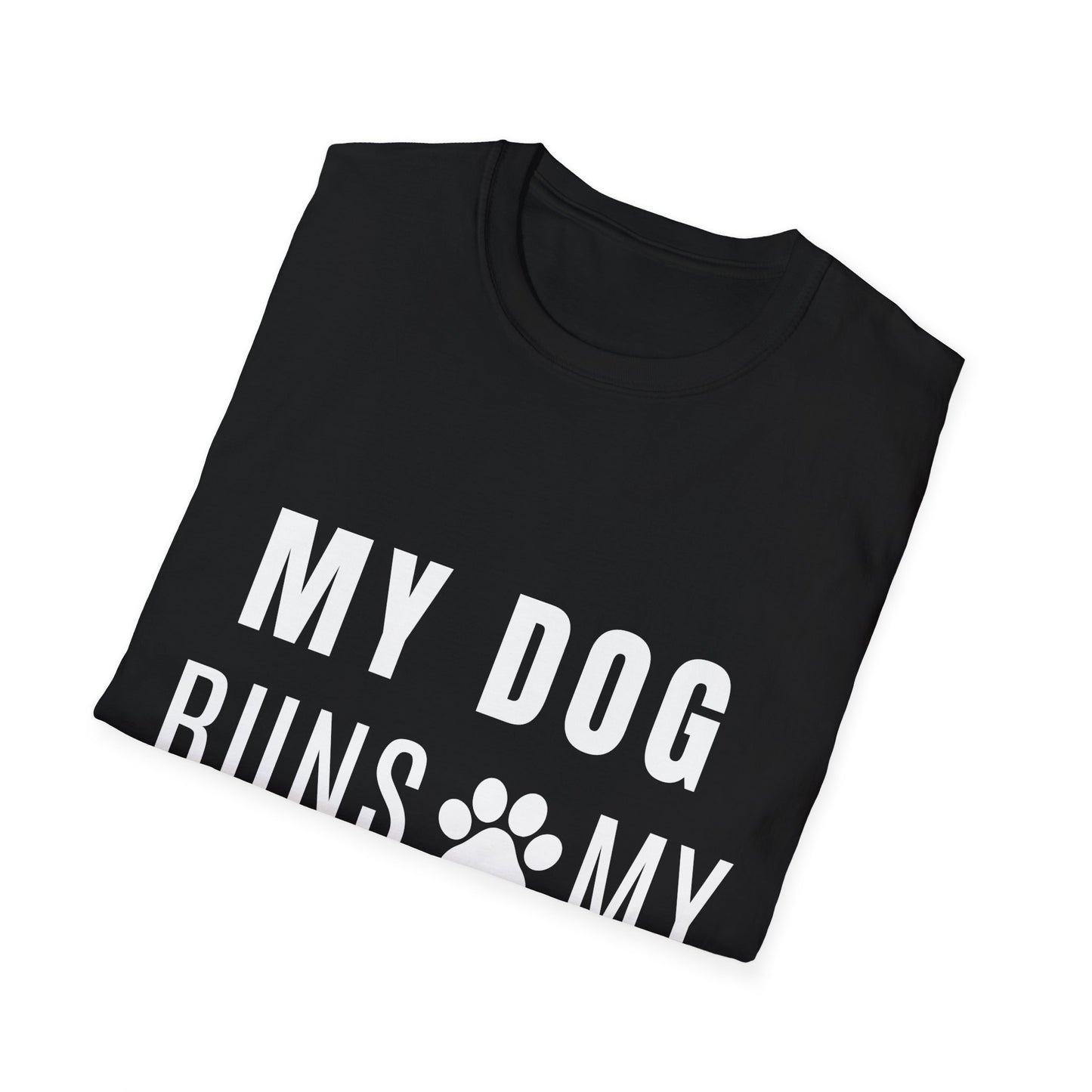 My Dog Runs My World T-Shirt