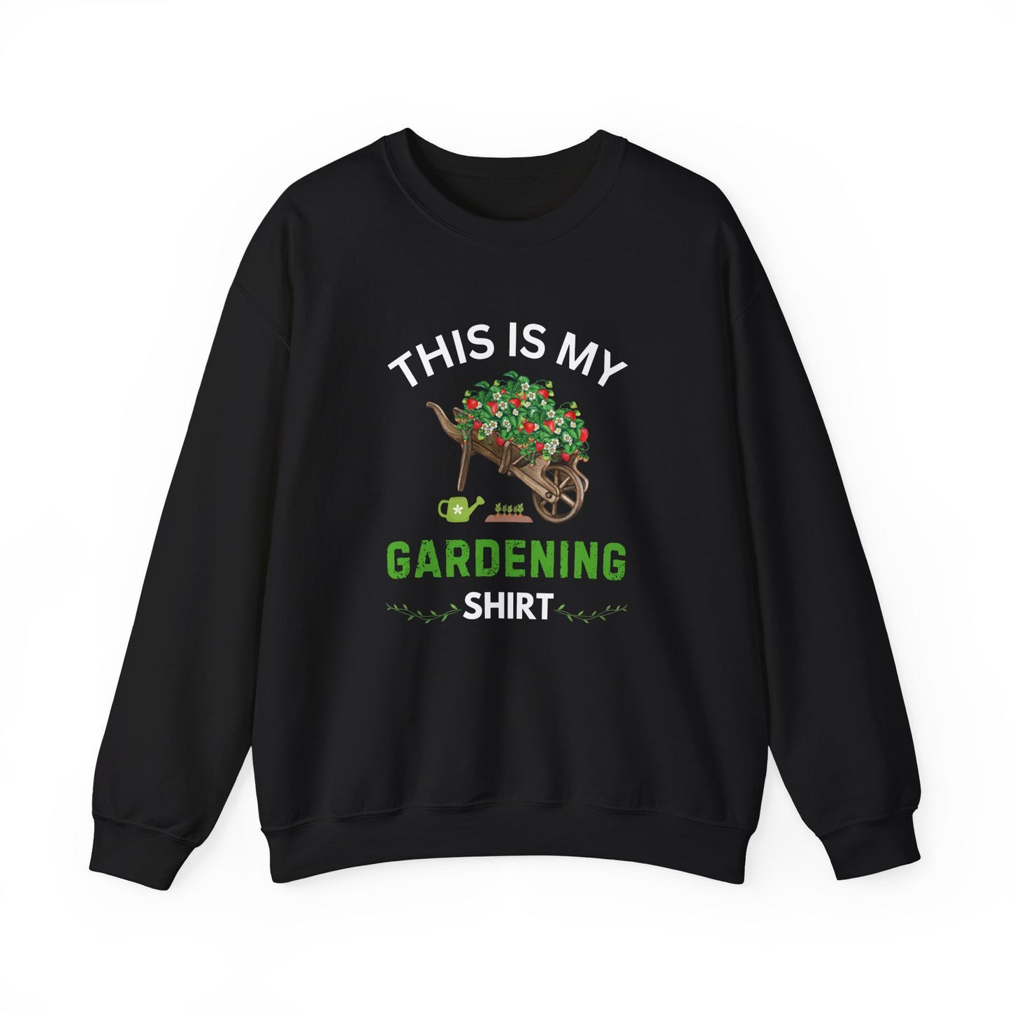 This is My Gardening Shirt -Plant Lover Sweatshirt