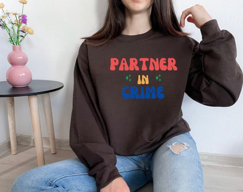 Partner In Crime - Bestfriends Sweatshirt