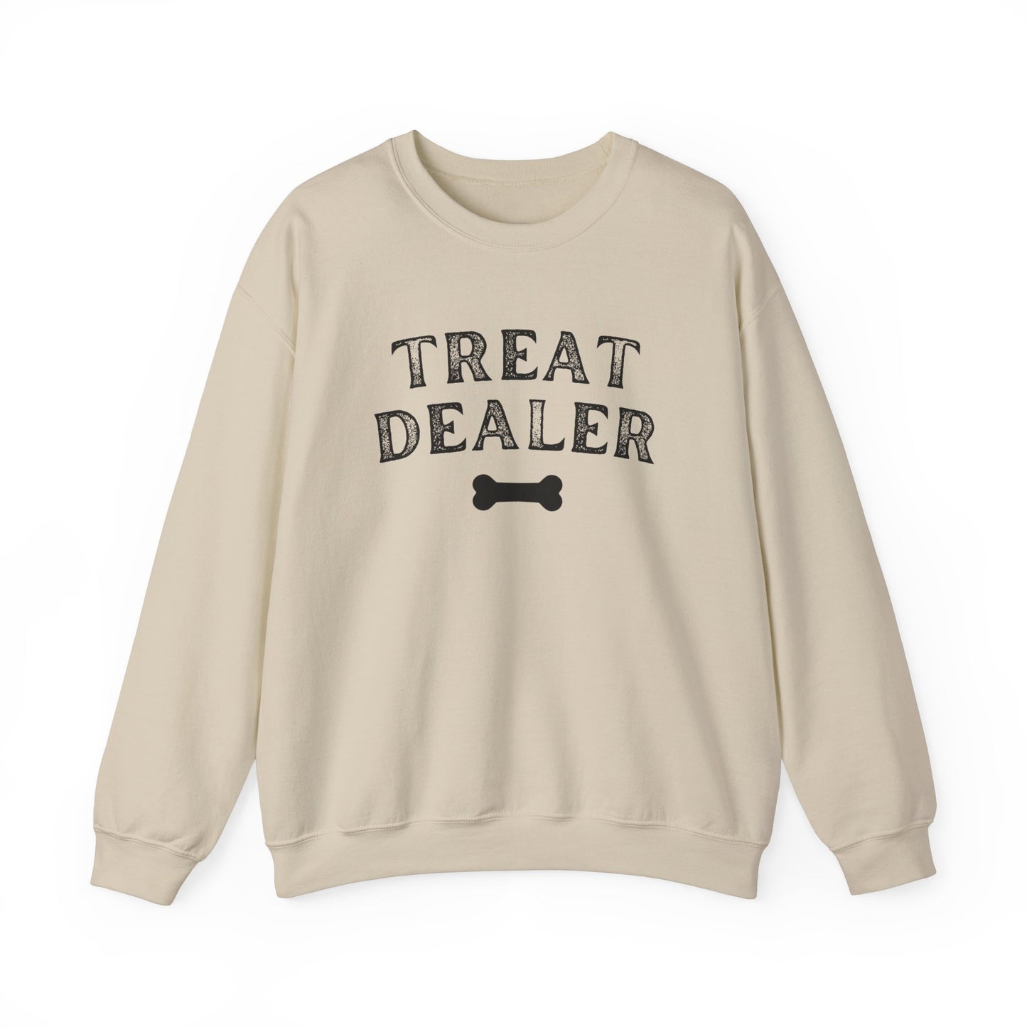 Treat Dealer - Funny Pet Lover Sweatshirt