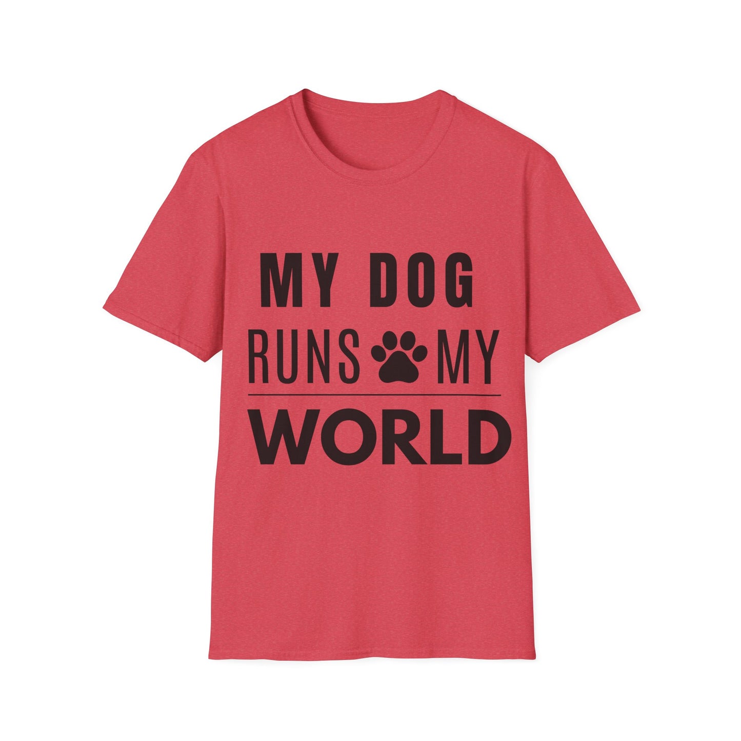 My Dog Runs My World T-Shirt