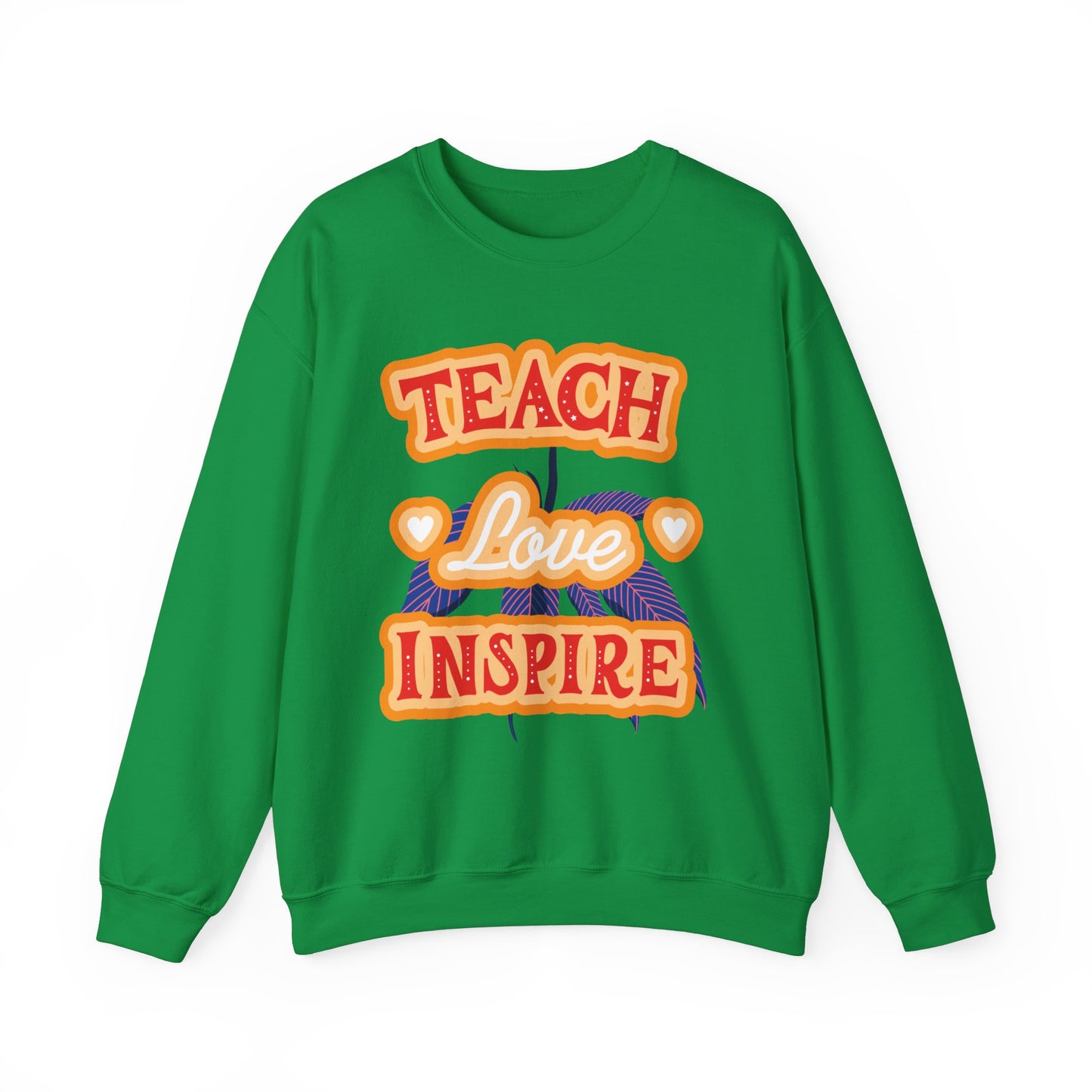 Teach Love Inspire Unisex Teacher Sweatshirt