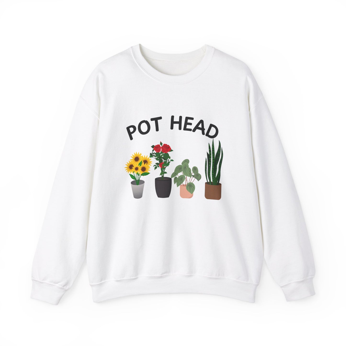 Pot Head - Funny Gardening and Plant Lover Swatshirt