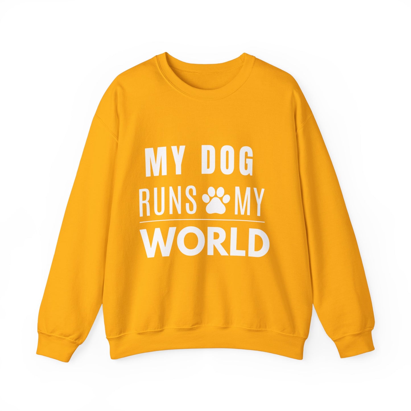 My Dog Runs My World Unisex Heavy Sweatshirt