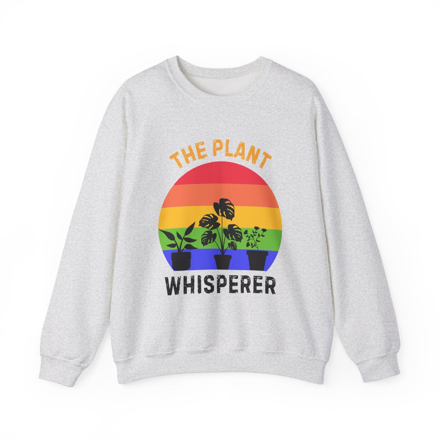 The Plant Whisperer Sweatshirt - Gardening and Plant Lover Sweatshirt