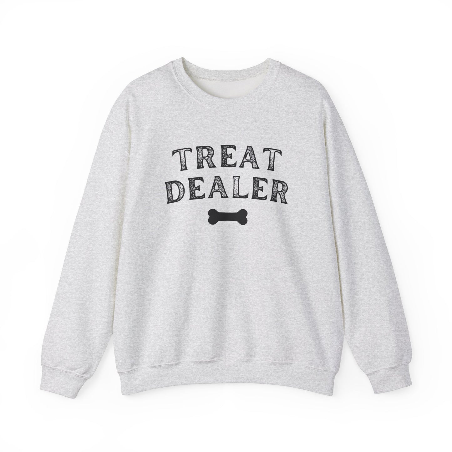 Treat Dealer - Funny Pet Lover Sweatshirt