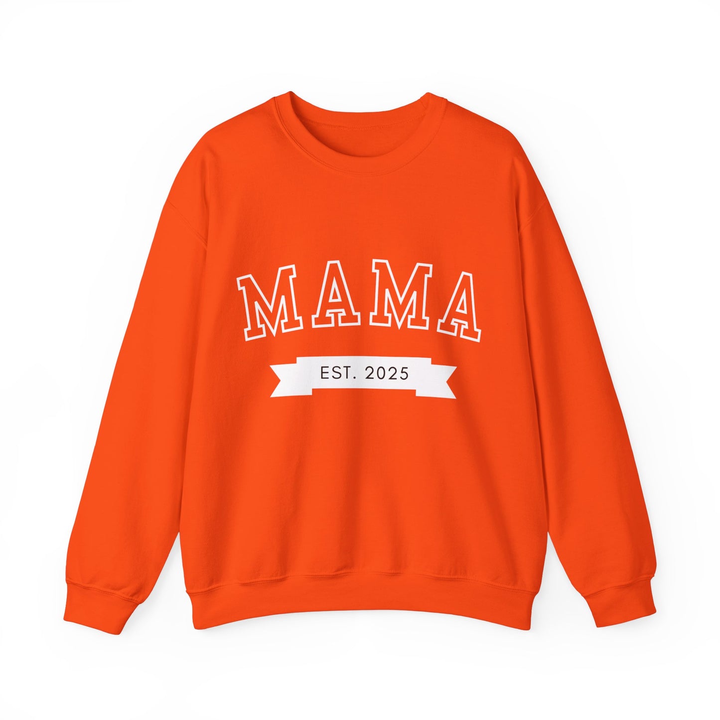 Mama Est New Mom Sweatshirt
