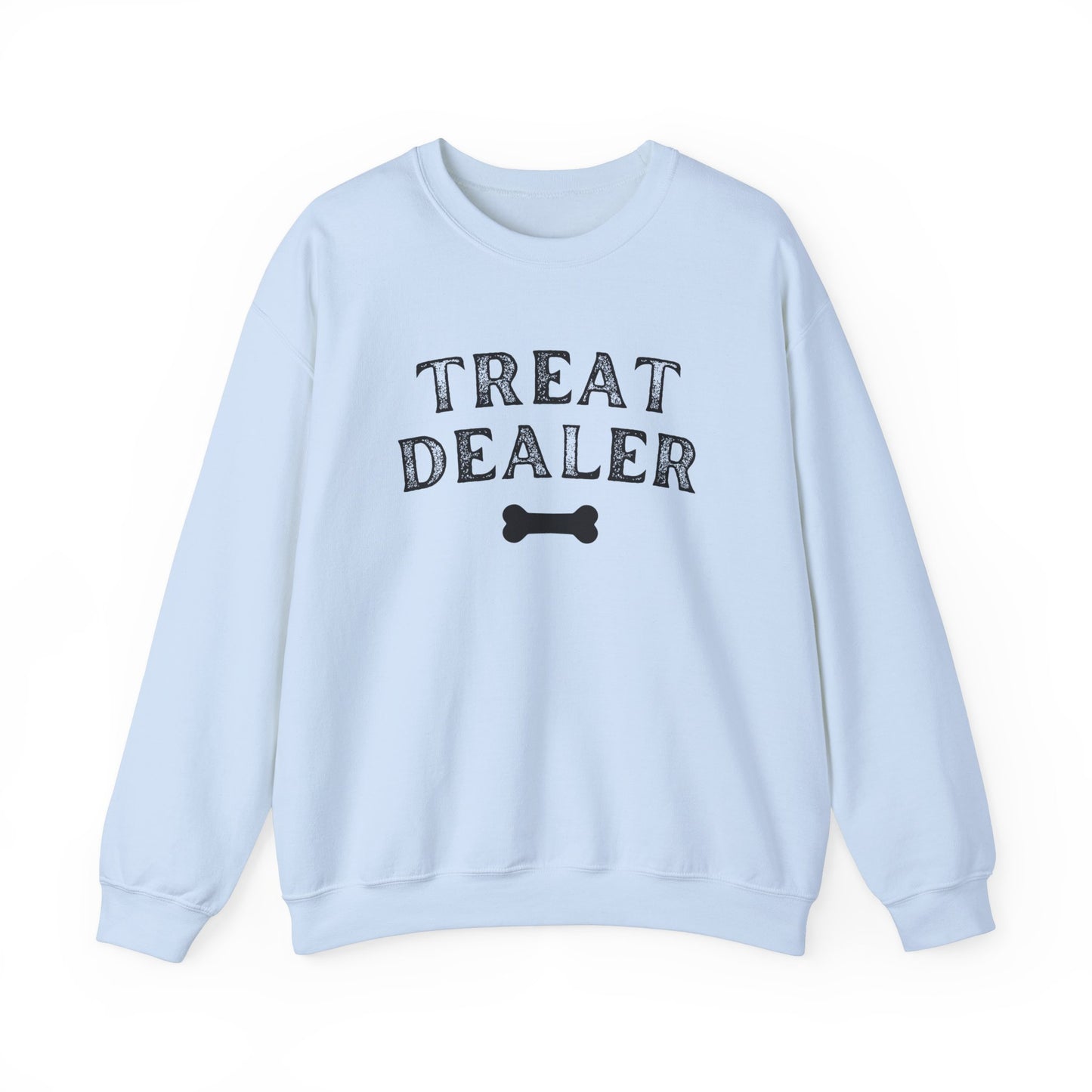 Treat Dealer - Funny Pet Lover Sweatshirt