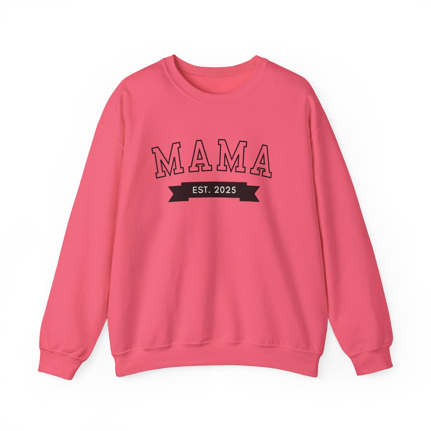 Mama Est New Mom Sweatshirt