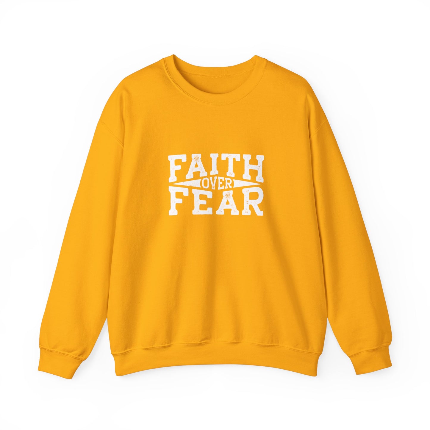 Faith Over Fear - Christian Sweatshirt