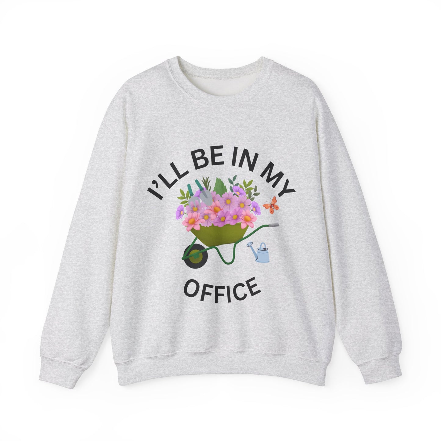 Funny Gardening Lover Sweatshirt