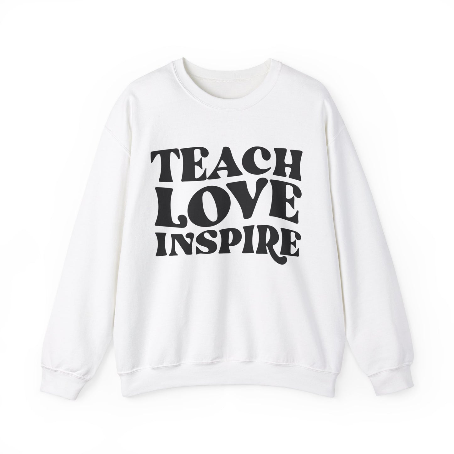 Teacher Sweatshirt - Teach Love Inspire Unisex Crewneck