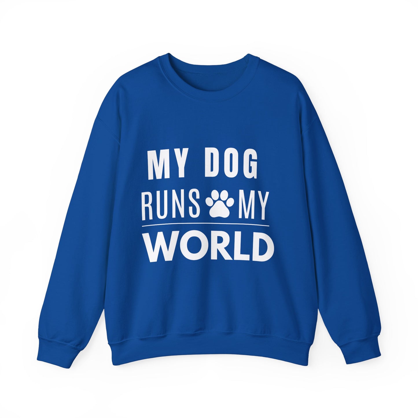 My Dog Runs My World Unisex Heavy Sweatshirt