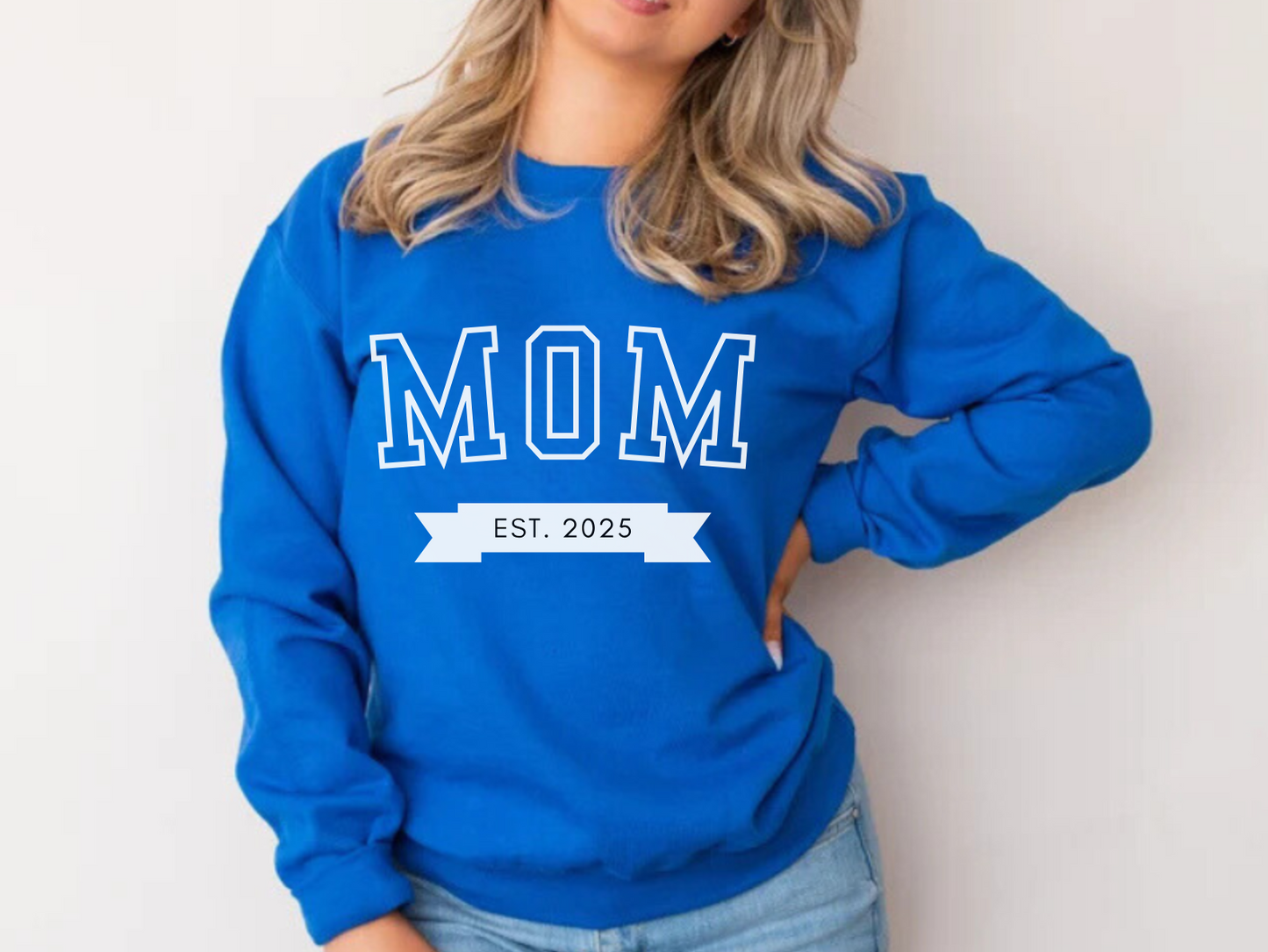 Mom Est New Mom Sweatshirt