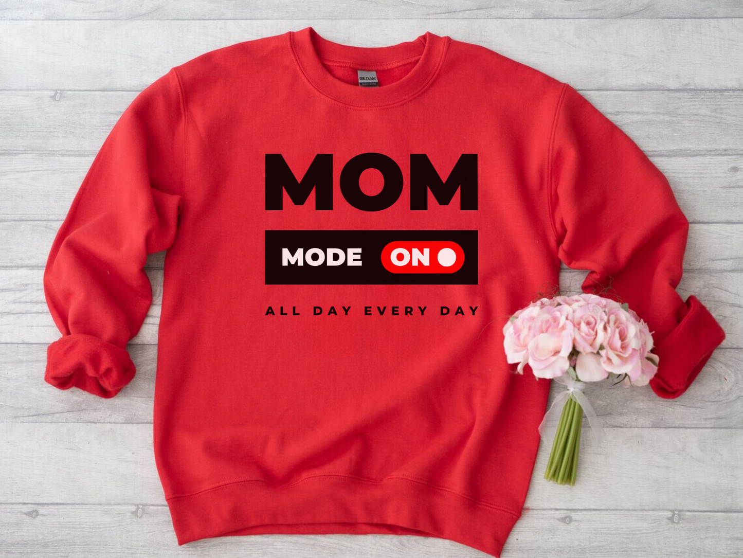 Mom Mode Comfy Mom Sweatshirt