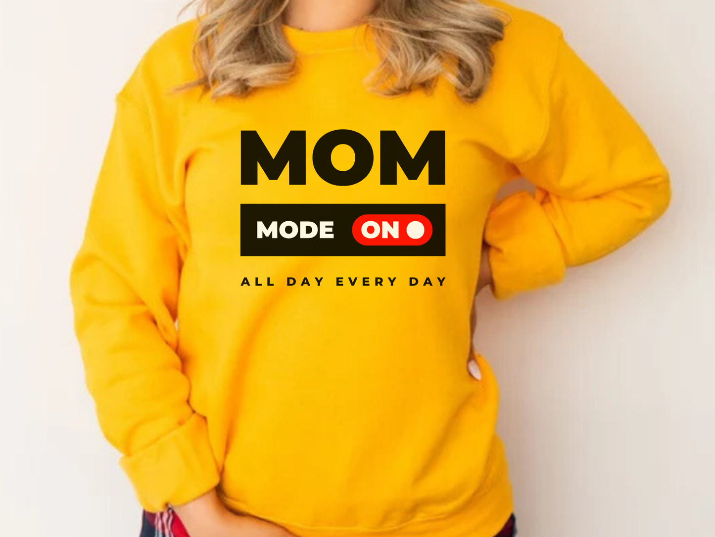 Mom Mode Comfy Mom Sweatshirt