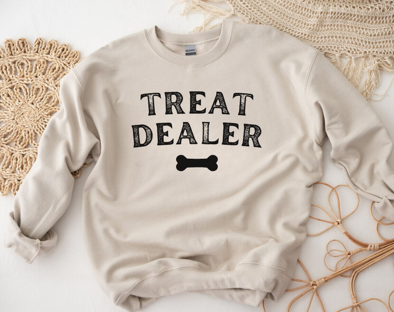 Treat Dealer - Funny Pet Lover Sweatshirt