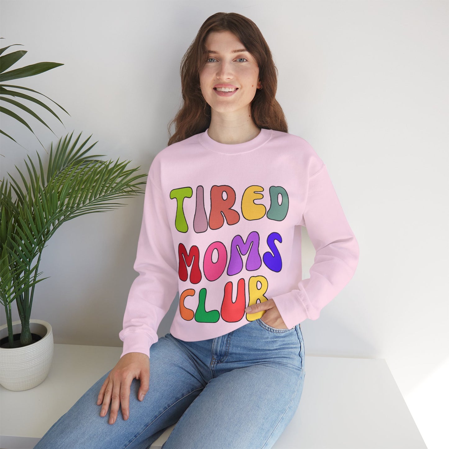 Tired Moms Club Sweatshirt Funny Mom Sweatshirt
