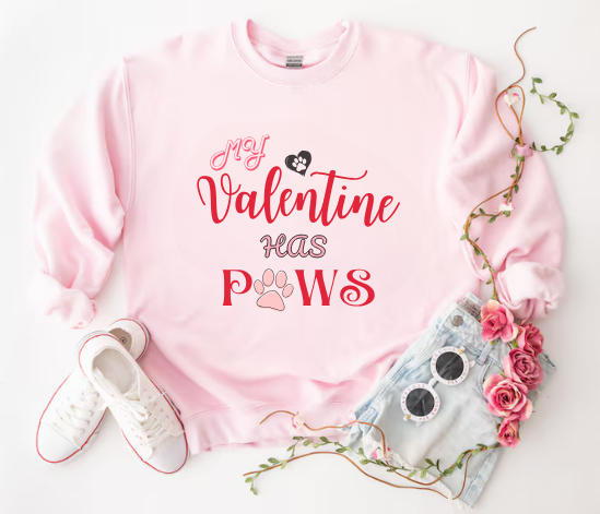 My Valentine Has Paws Valentine's Day Dog Lover Sweatshirt