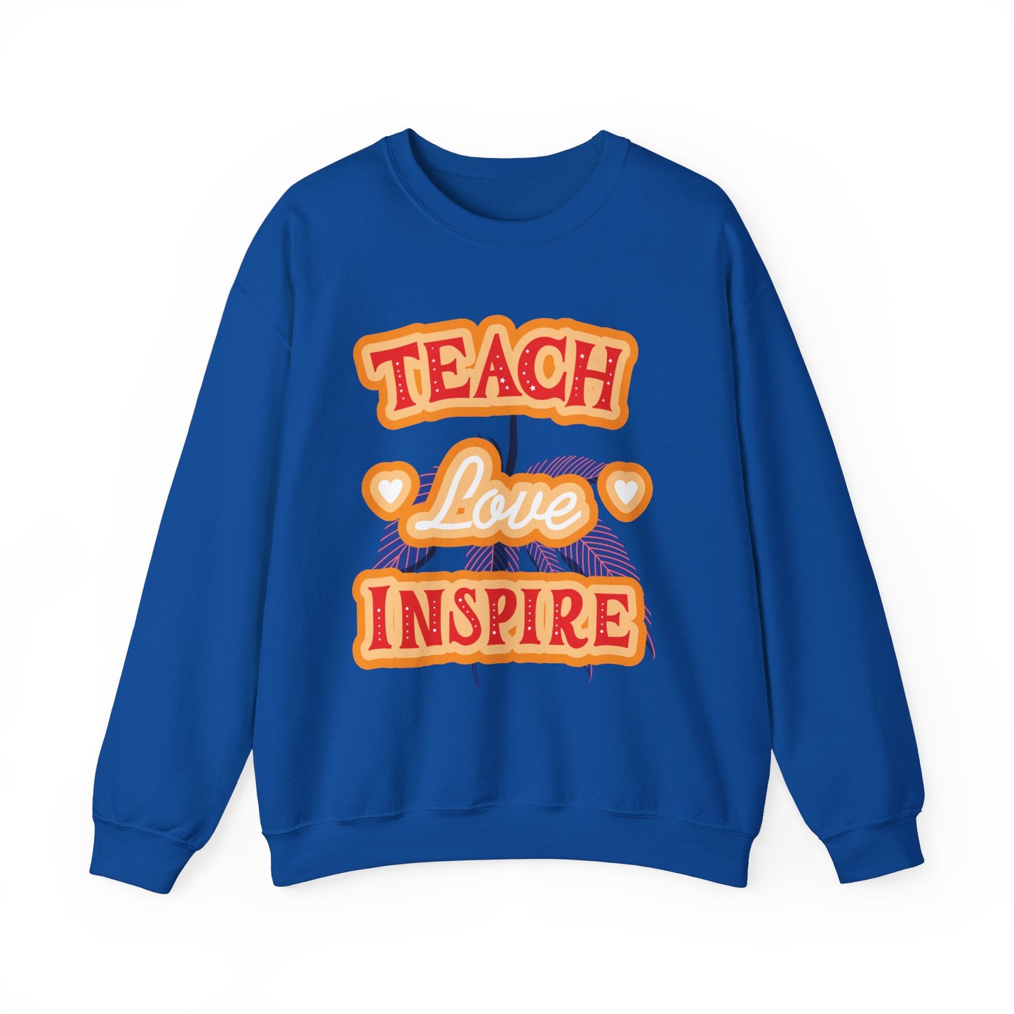 Teach Love Inspire Unisex Teacher Sweatshirt