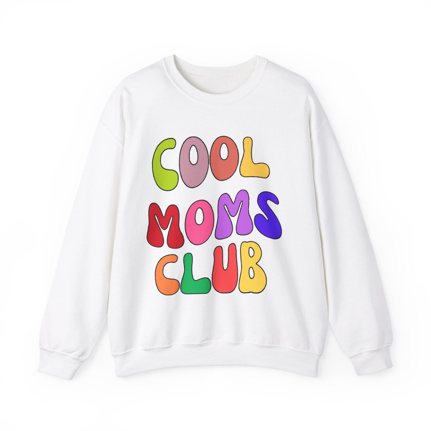 Cool Moms Club Sweatshirt