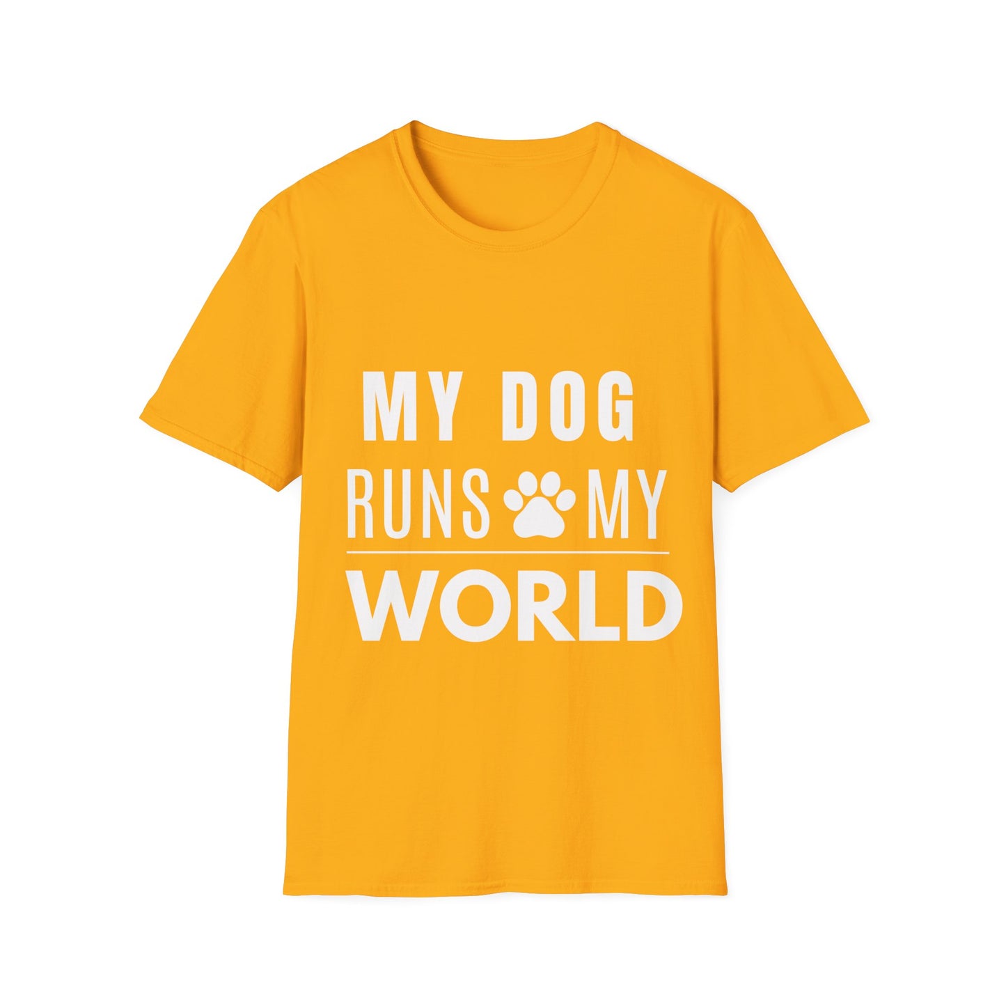 My Dog Runs My World T-Shirt