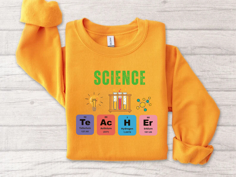 Science Teacher Sweatshirt
