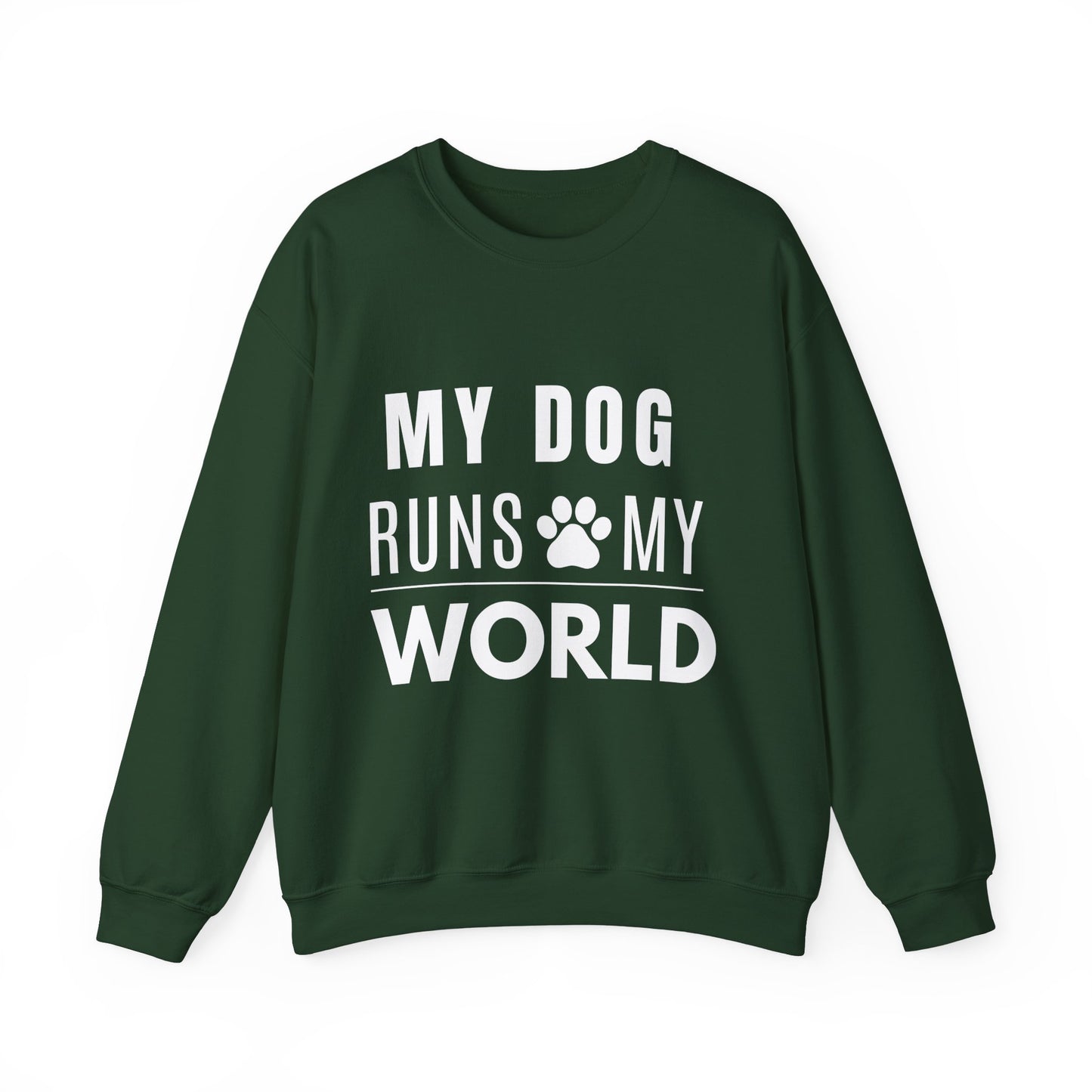 My Dog Runs My World Unisex Heavy Sweatshirt
