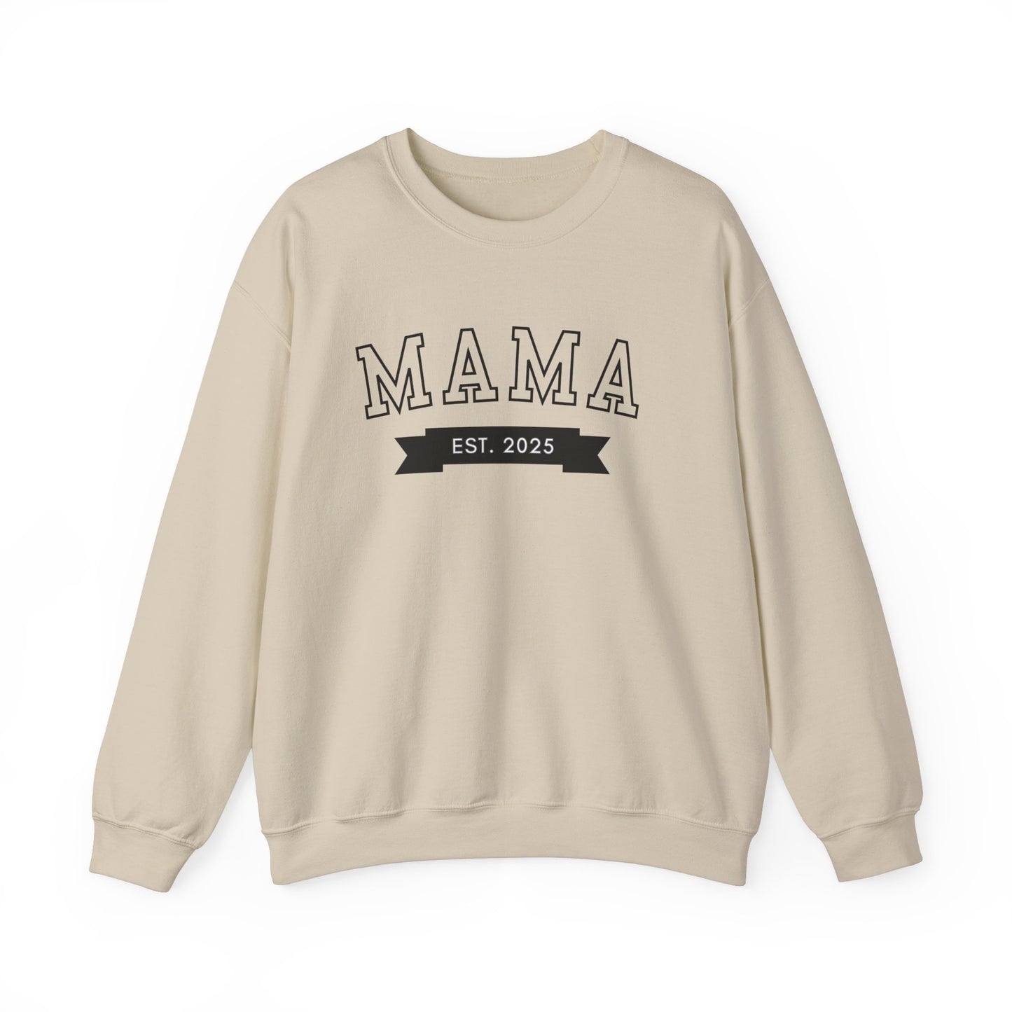 Mama Est New Mom Sweatshirt