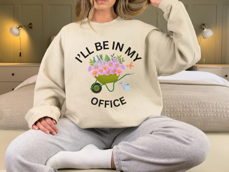 Funny Gardening Lover Sweatshirt
