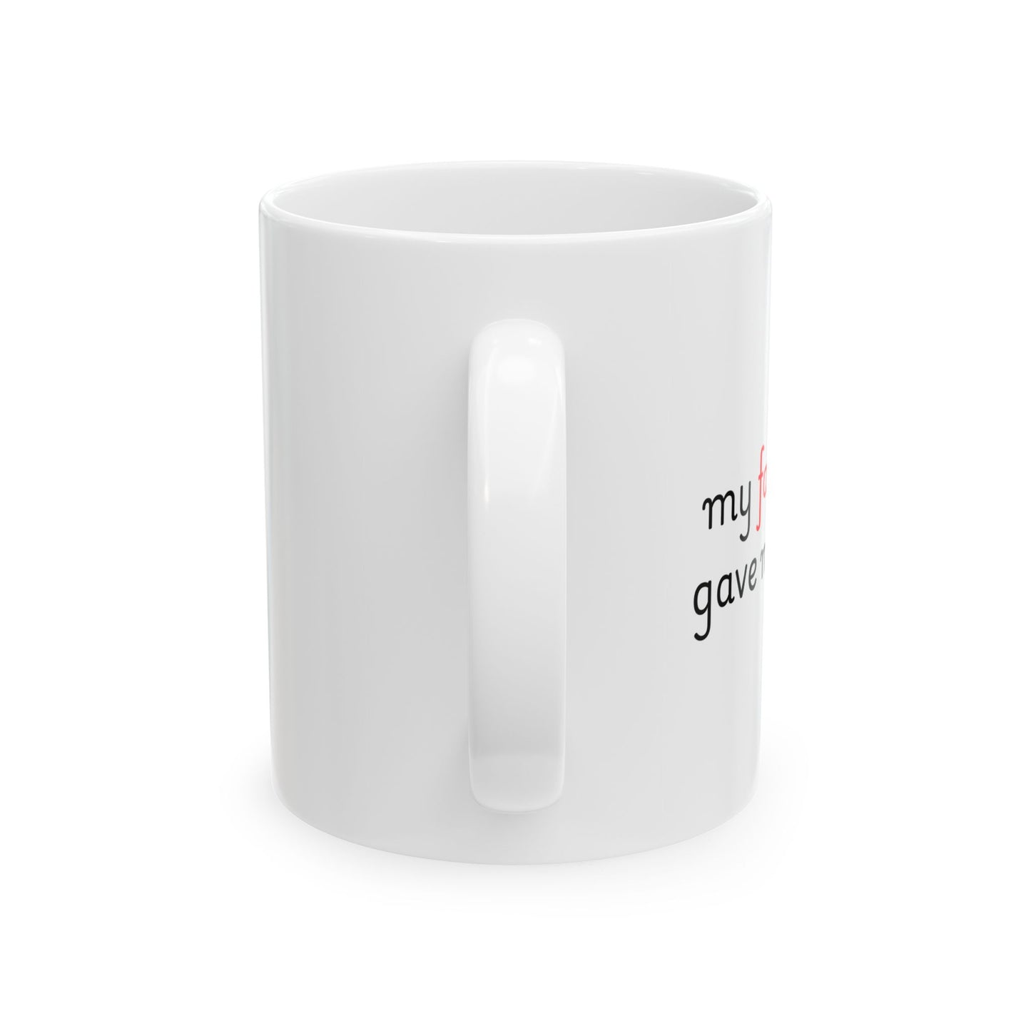 Funny Coffee Mug For Mom