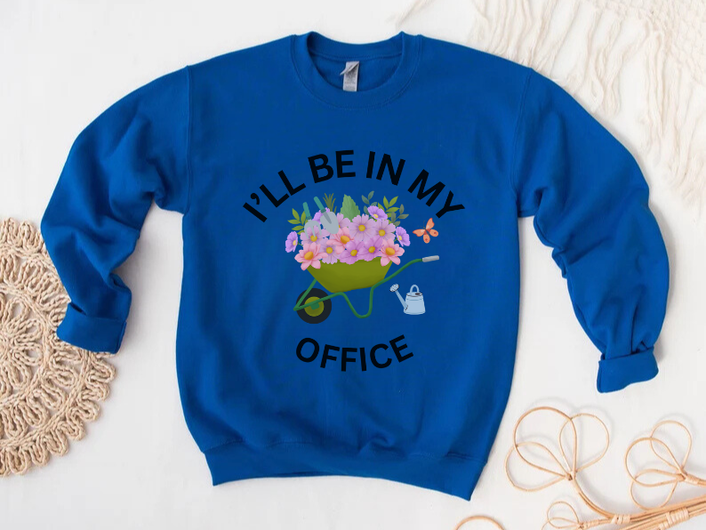 Funny Gardening Lover Sweatshirt