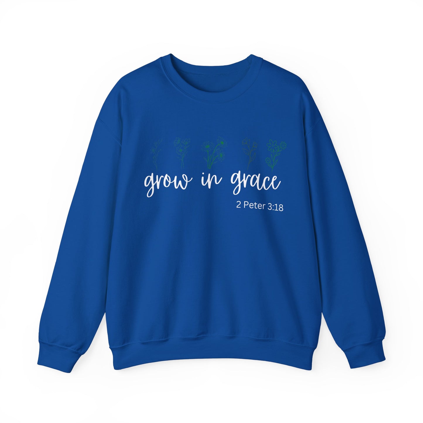 Grow In Grace - Sweatshirt for Christians