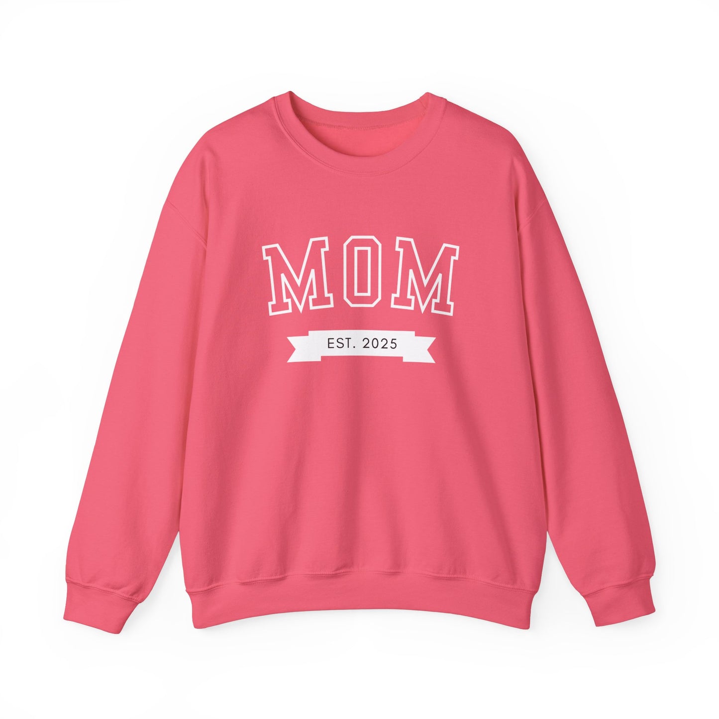 Mom Est New Mom Sweatshirt