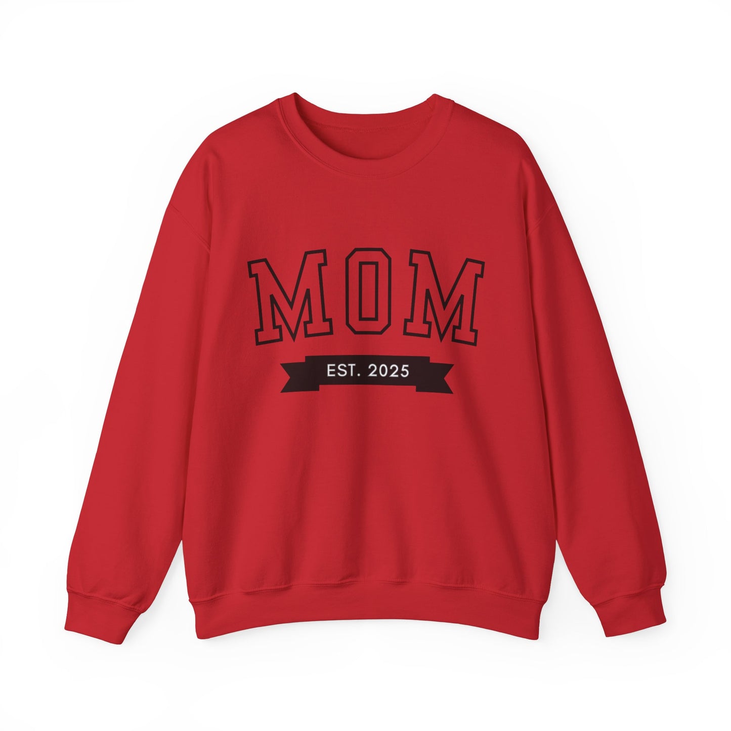 Mom Est New Mom Sweatshirt