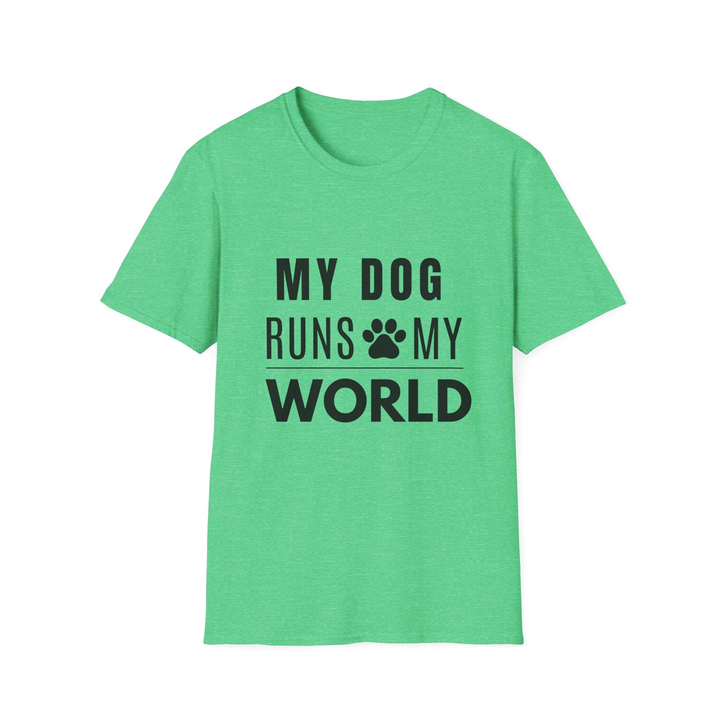 My Dog Runs My World T-Shirt