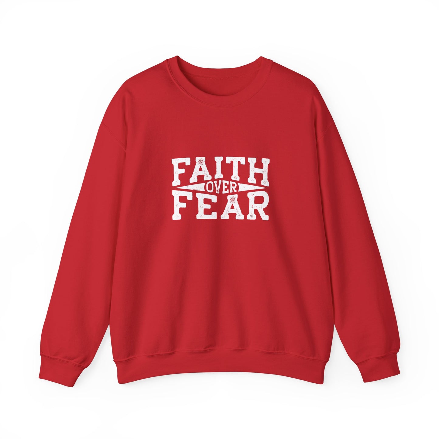 Faith Over Fear - Christian Sweatshirt