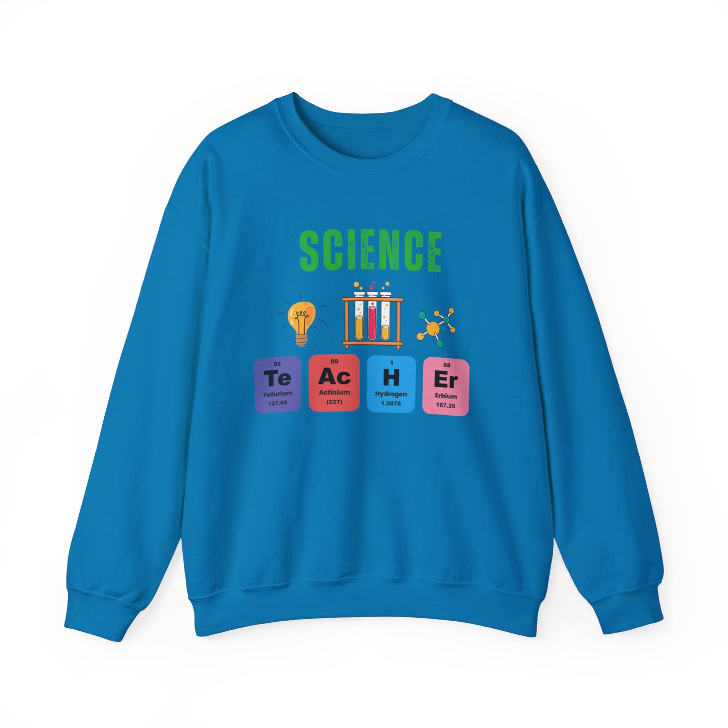 Science Teacher Sweatshirt