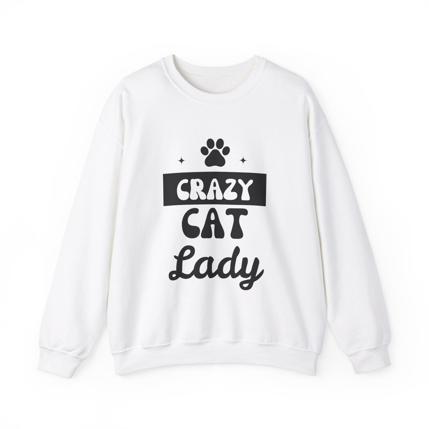 Crazy Cat Lady - Funny Cat Lover Sweatshirt