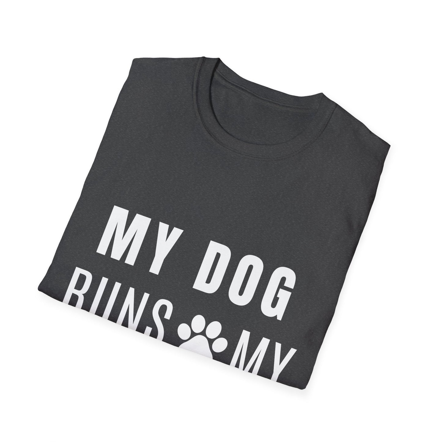 My Dog Runs My World T-Shirt
