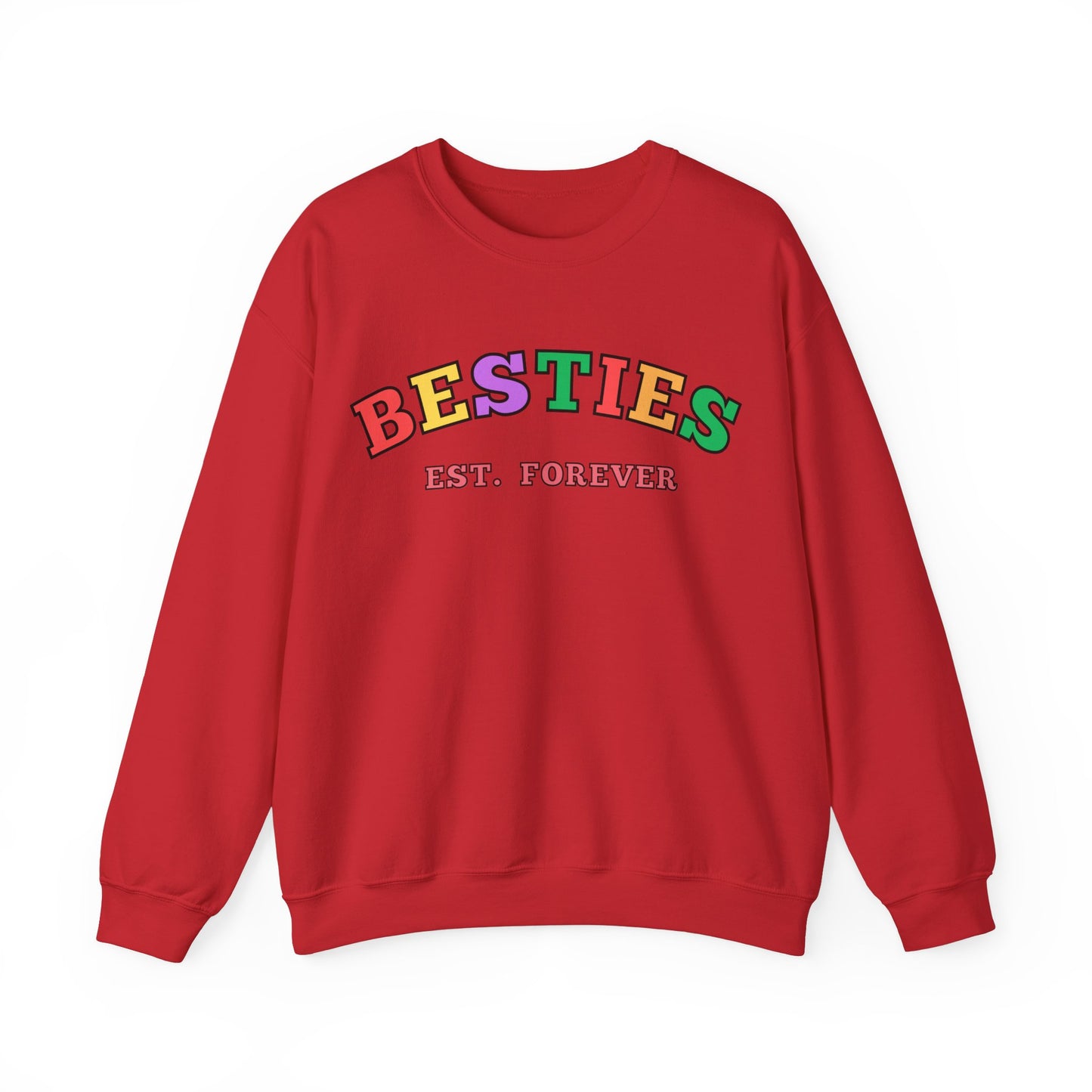 Besties Est. Forever - Bestfriends Sweatshirt