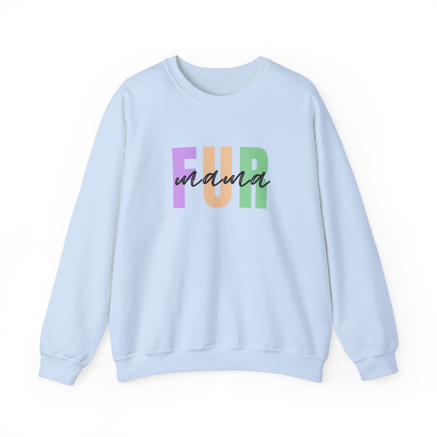 Fur Mama - Funny Dog Lover Sweatshirt